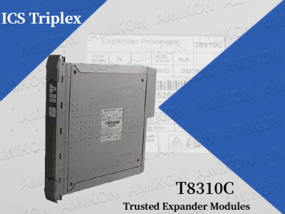 Почему модули расширения ICS Triplex T8310C Trusted Expander Modules так важны для современных систем промышленной безопасности?