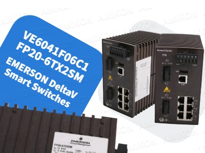 Интеллектуальные коммутаторы Emerson DeltaV VE6041F06C1 FP20-6TX2SM: будущее безопасности и эффективности промышленных сетей